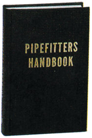 Pipefitters Handbook; 3rd Edition - Reference Book - Grade Industrial Supply