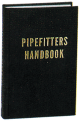 Pipefitters Handbook; 3rd Edition - Reference Book - Grade Industrial Supply